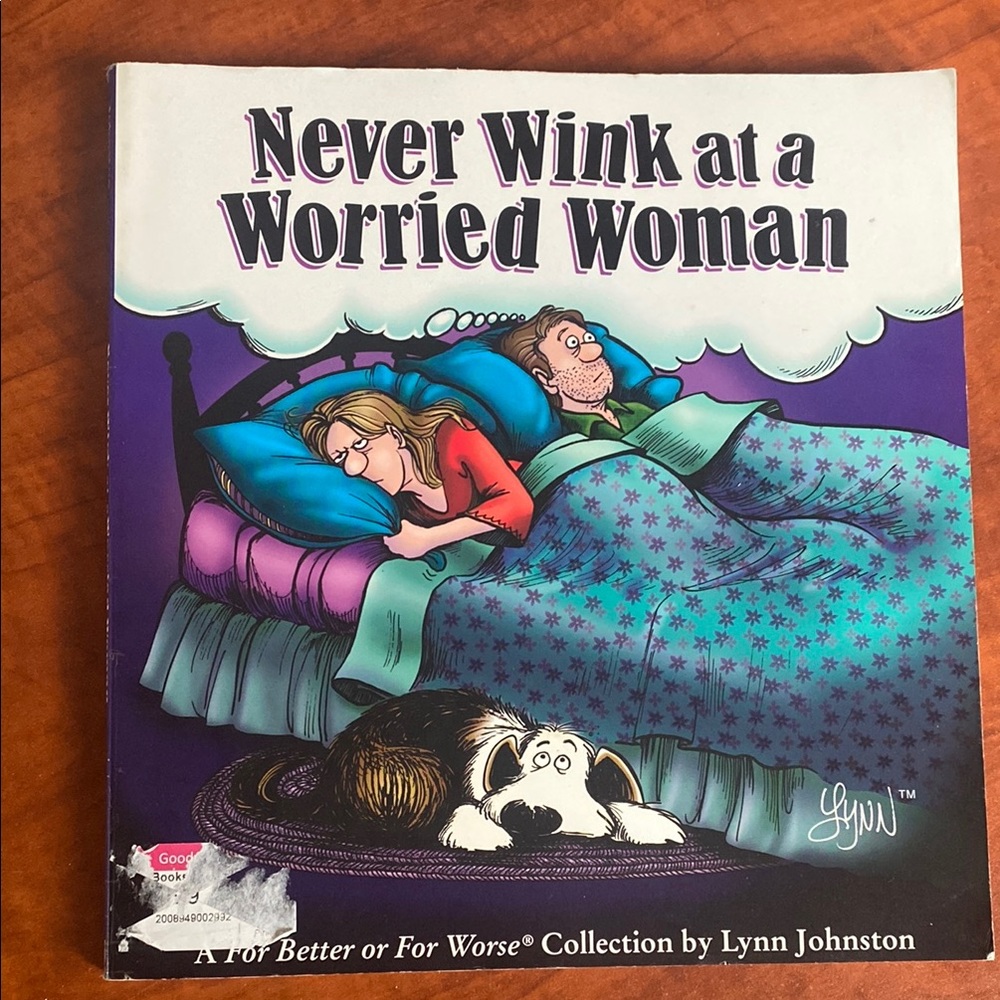 Never Wink at a Worried Woman Comic Book - 2005 by Lynn Johnston